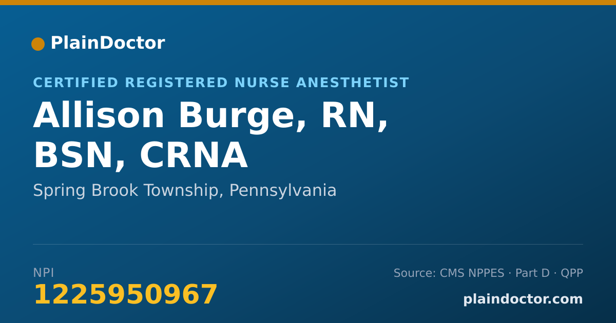 Shareable card for Allison Burge, RN, BSN, CRNA - Certified Registered Nurse Anesthetist, Spring Brook Township, PA