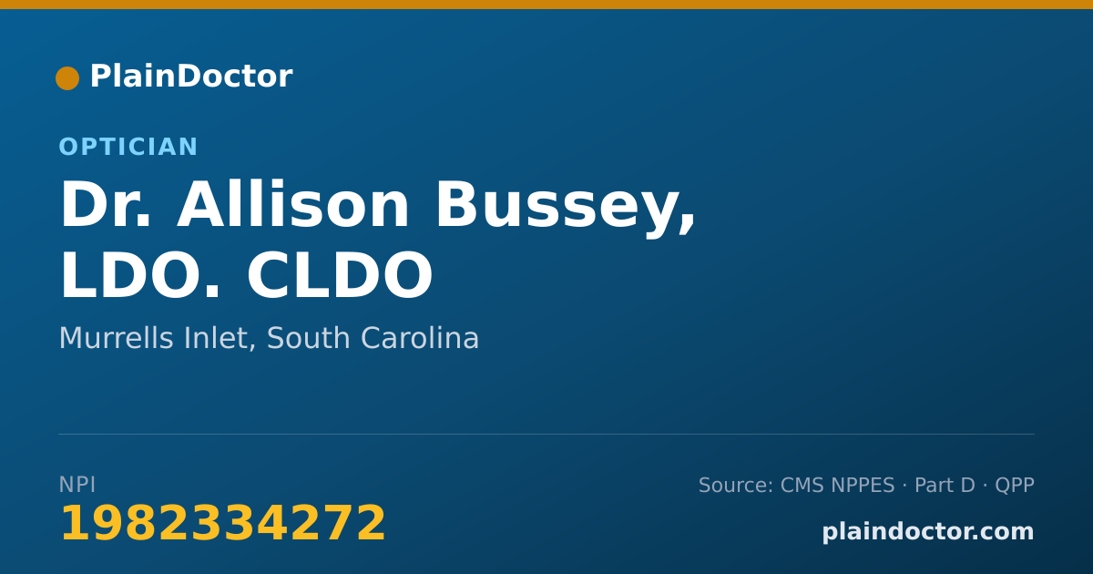 Shareable card for Allison Bussey, LDO. CLDO - Optician, Murrells Inlet, SC