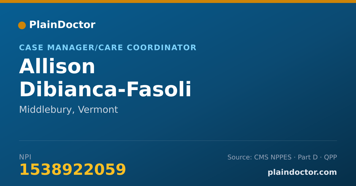 Shareable card for Allison Dibianca-Fasoli - Case Manager/Care Coordinator, Middlebury, VT
