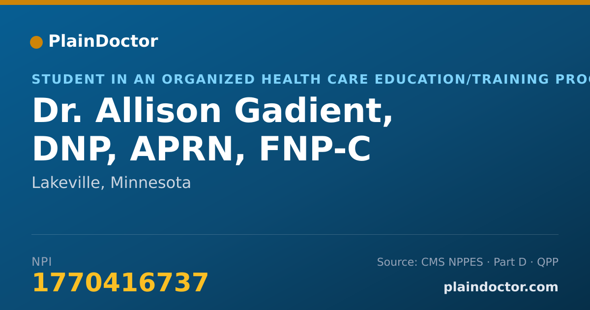 Shareable card for Allison Gadient, DNP, APRN, FNP-C - Student in an Organized Health Care Education/Training Program, Lakeville, MN