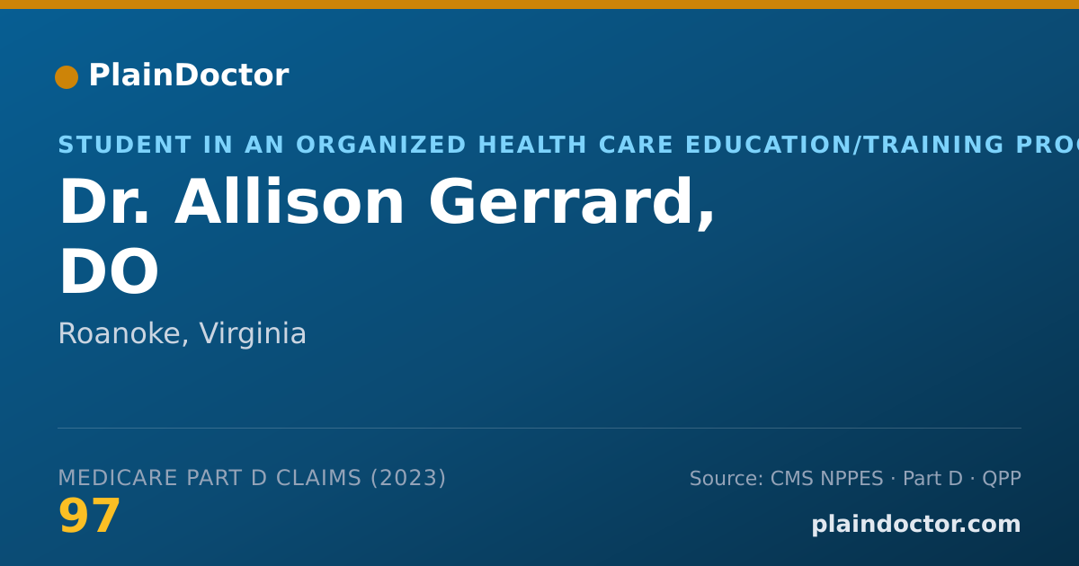 Shareable card for Allison Gerrard, DO - Student in an Organized Health Care Education/Training Program, Roanoke, VA