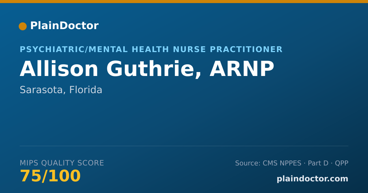 Shareable card for Allison Guthrie, ARNP - Psychiatric/Mental Health Nurse Practitioner, Sarasota, FL
