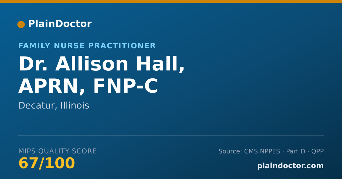 Shareable card for Allison Hall, APRN, FNP-C - Family Nurse Practitioner, Decatur, IL