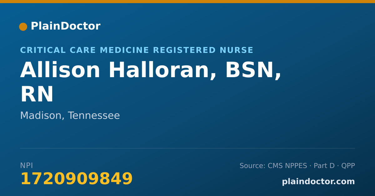 Shareable card for Allison Halloran, BSN, RN - Critical Care Medicine Registered Nurse, Madison, TN