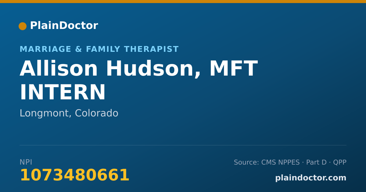 Shareable card for Allison Hudson, MFT INTERN - Marriage & Family Therapist, Longmont, CO