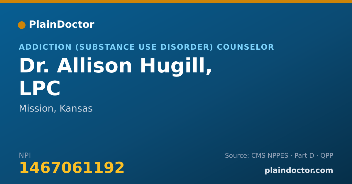 Shareable card for Allison Hugill, LPC - Addiction (Substance Use Disorder) Counselor, Mission, KS