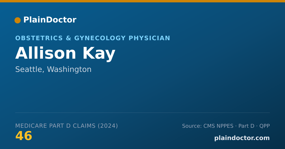 Shareable card for Allison Kay - Obstetrics & Gynecology Physician, Seattle, WA