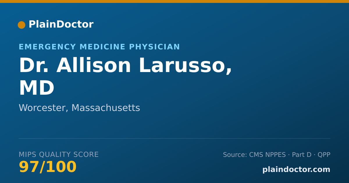 Shareable card for Allison Larusso, MD - Emergency Medicine Physician, Worcester, MA