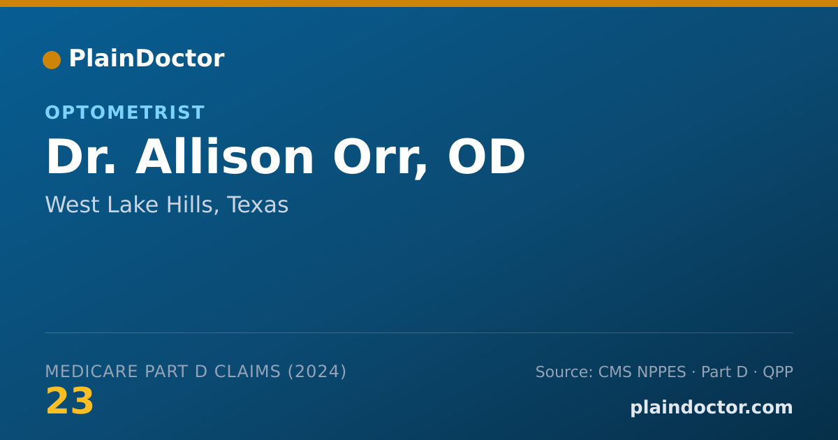 Shareable card for Allison Orr, OD - Optometrist, West Lake Hills, TX