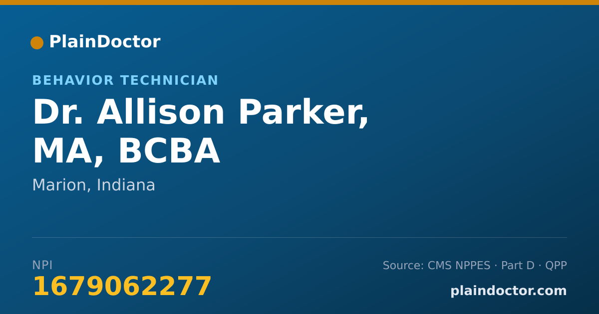 Shareable card for Allison Parker, MA, BCBA - Behavior Technician, Marion, IN