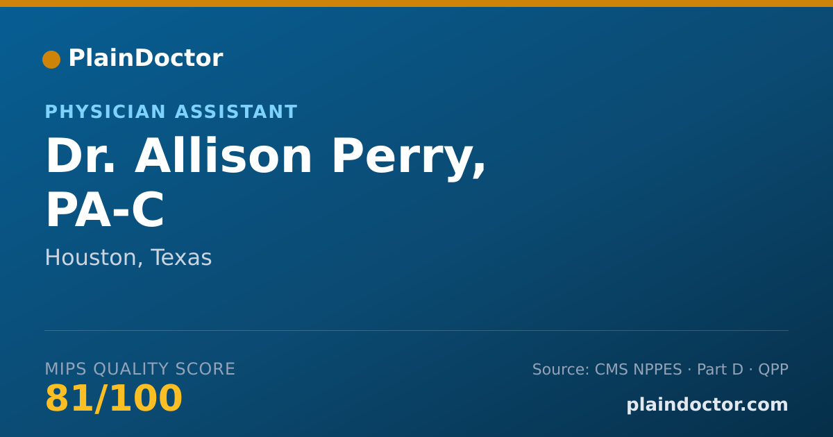 Shareable card for Allison Perry, PA-C - Physician Assistant, Houston, TX
