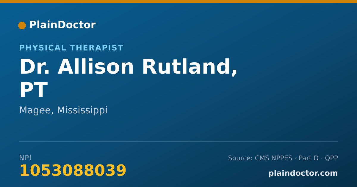 Shareable card for Allison Rutland, PT - Physical Therapist, Magee, MS