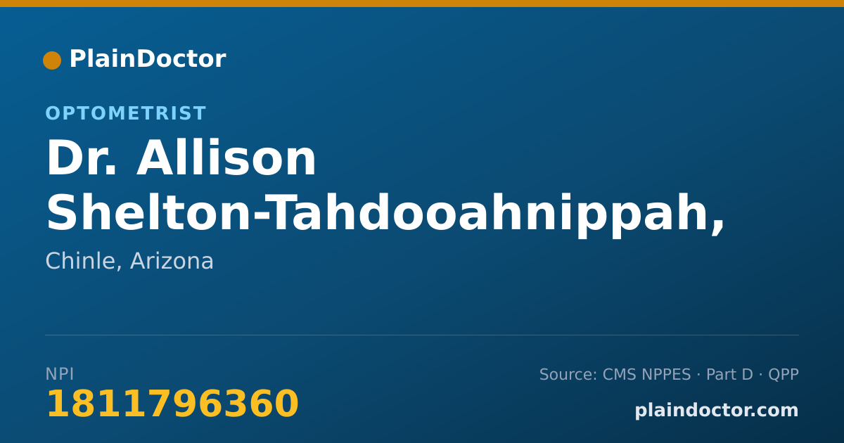 Shareable card for Allison Shelton-Tahdooahnippah, OD - Optometrist, Chinle, AZ