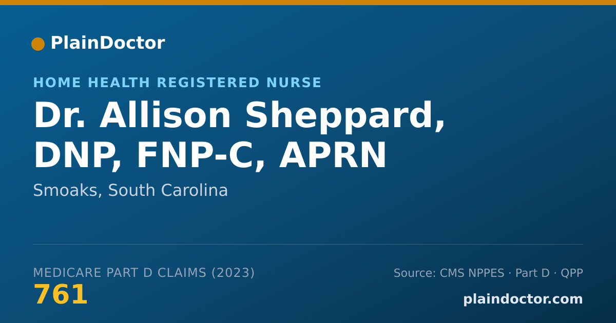 Shareable card for Allison Sheppard, DNP, FNP-C, APRN - Home Health Registered Nurse, Smoaks, SC