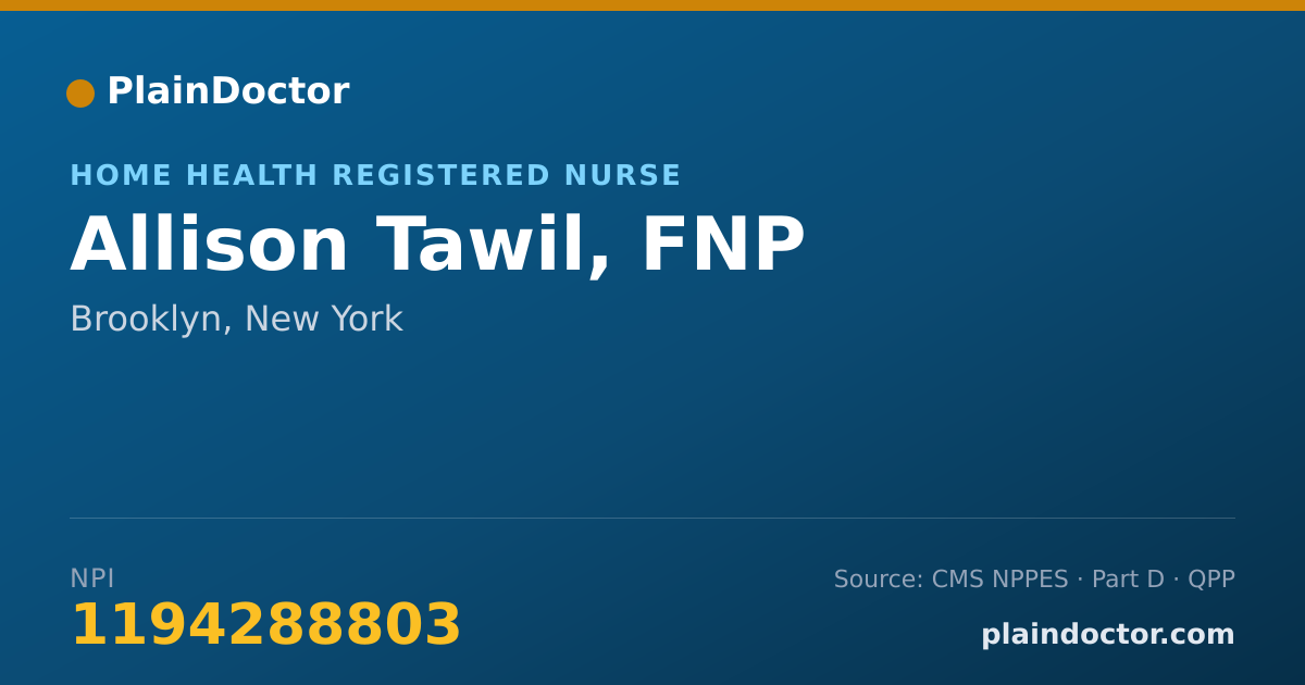 Shareable card for Allison Tawil, FNP - Home Health Registered Nurse, Brooklyn, NY