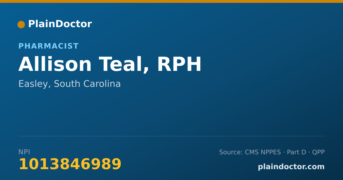 Shareable card for Allison Teal, RPH - Pharmacist, Easley, SC