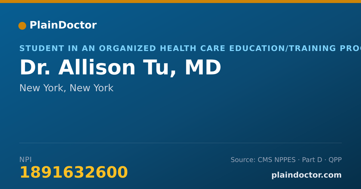 Shareable card for Allison Tu, MD - Student in an Organized Health Care Education/Training Program, New York, NY