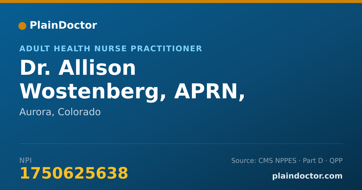 Shareable card for Allison Wostenberg, APRN, ANP-BC - Adult Health Nurse Practitioner, Aurora, CO