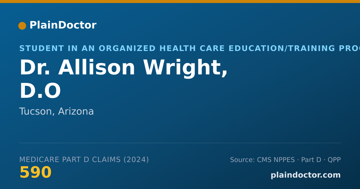 Shareable card for Allison Wright, D.O - Student in an Organized Health Care Education/Training Program, Tucson, AZ