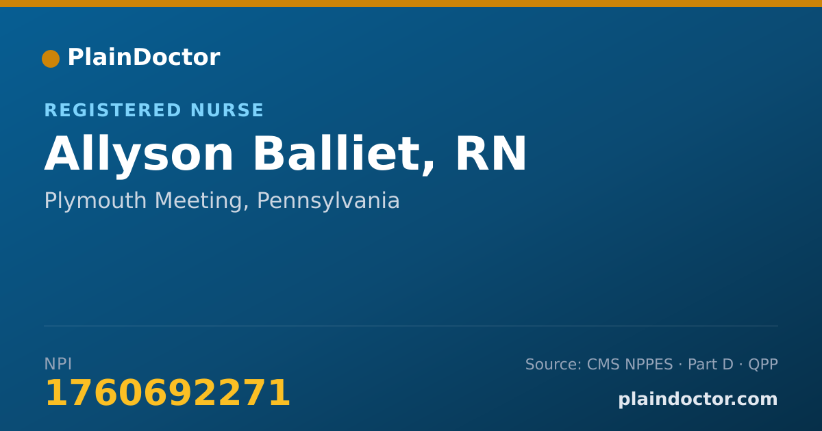 Shareable card for Allyson Balliet, RN - Registered Nurse, Plymouth Meeting, PA