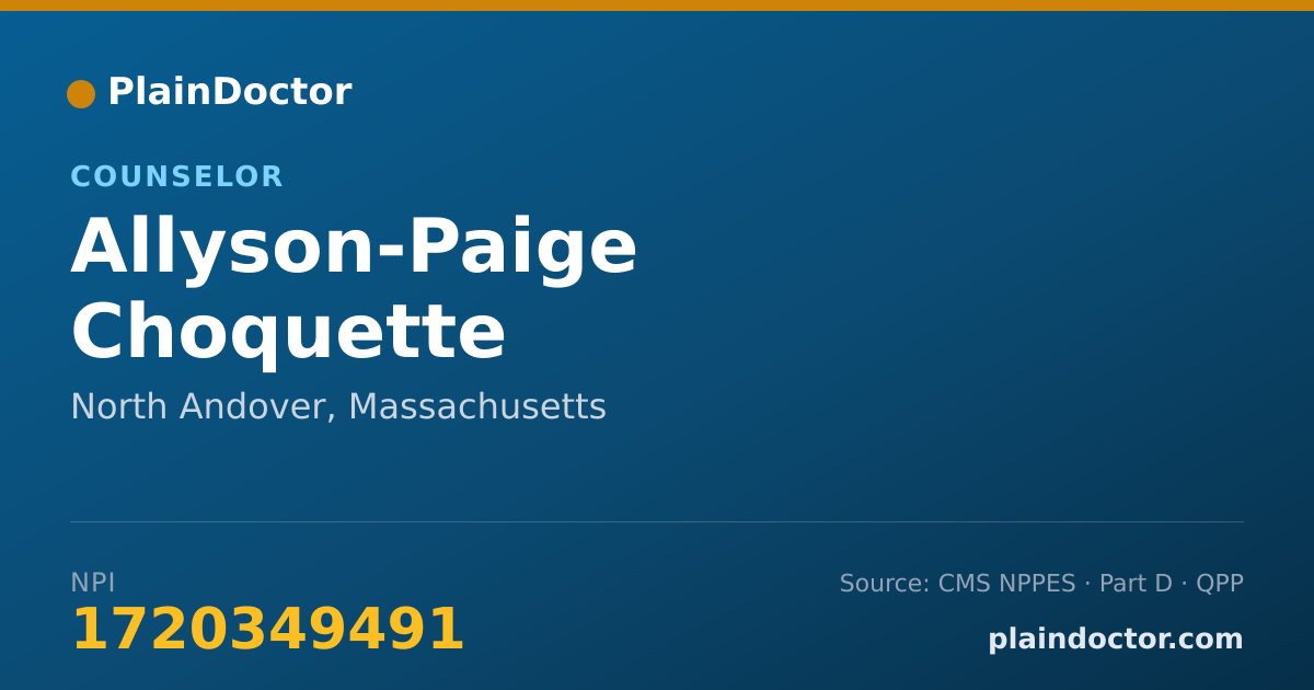 Shareable card for Allyson-Paige Choquette - Counselor, North Andover, MA