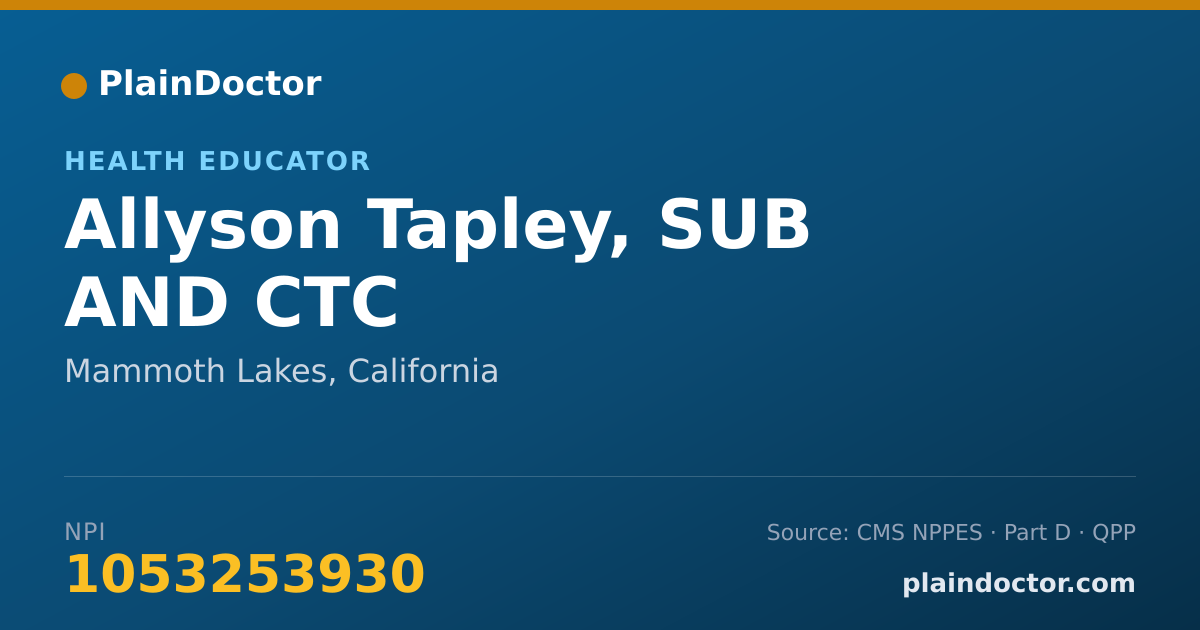 Shareable card for Allyson Tapley, SUB AND CTC - Health Educator, Mammoth Lakes, CA