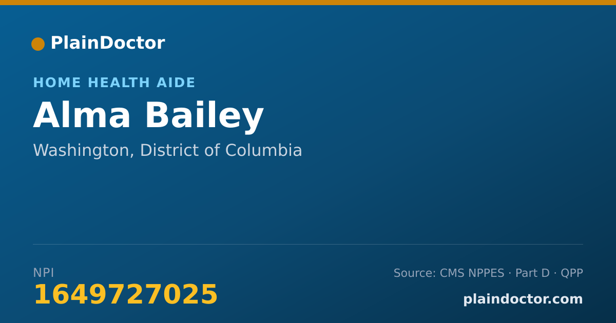 Shareable card for Alma Bailey - Home Health Aide, Washington, DC