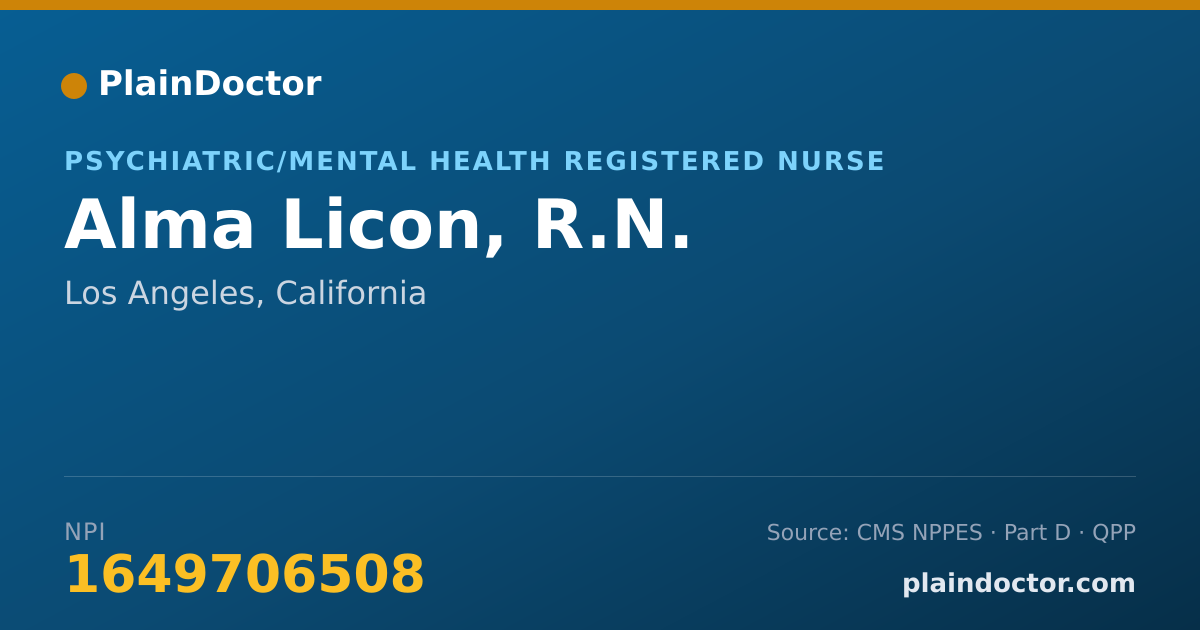Shareable card for Alma Licon, R.N. - Psychiatric/Mental Health Registered Nurse, Los Angeles, CA