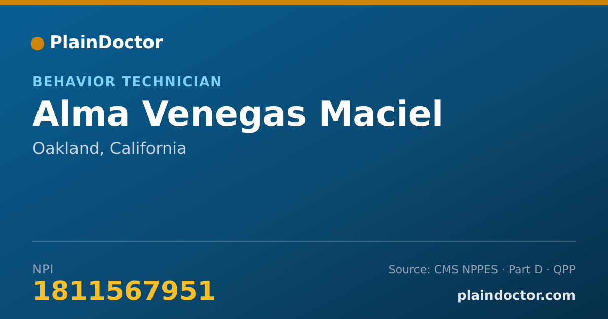 Shareable card for Alma Venegas Maciel - Behavior Technician, Oakland, CA