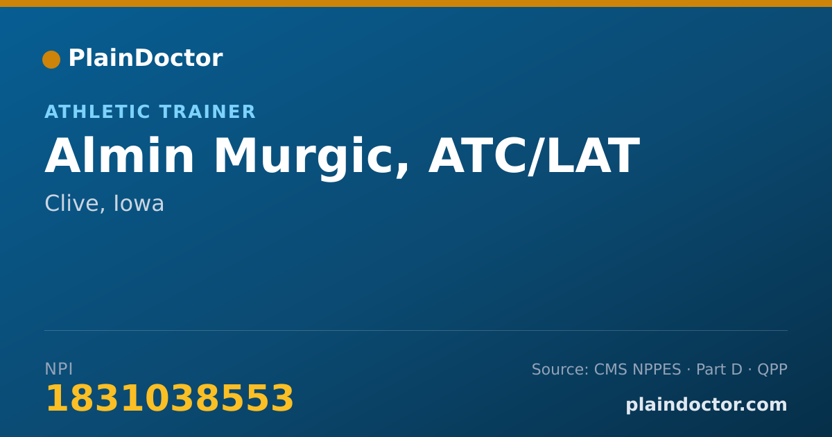 Shareable card for Almin Murgic, ATC/LAT - Athletic Trainer, Clive, IA