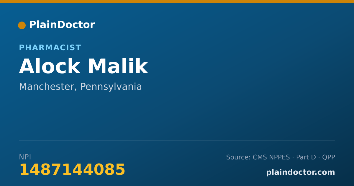 Shareable card for Alock Malik - Pharmacist, Manchester, PA