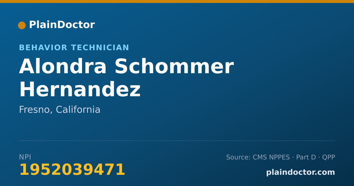 Shareable card for Alondra Schommer Hernandez - Behavior Technician, Fresno, CA