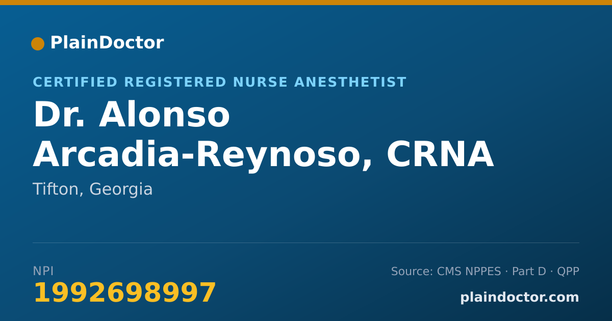 Shareable card for Alonso Arcadia-Reynoso, CRNA - Certified Registered Nurse Anesthetist, Tifton, GA