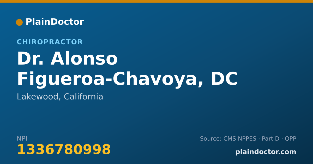 Shareable card for Alonso Figueroa-Chavoya, DC - Chiropractor, Lakewood, CA