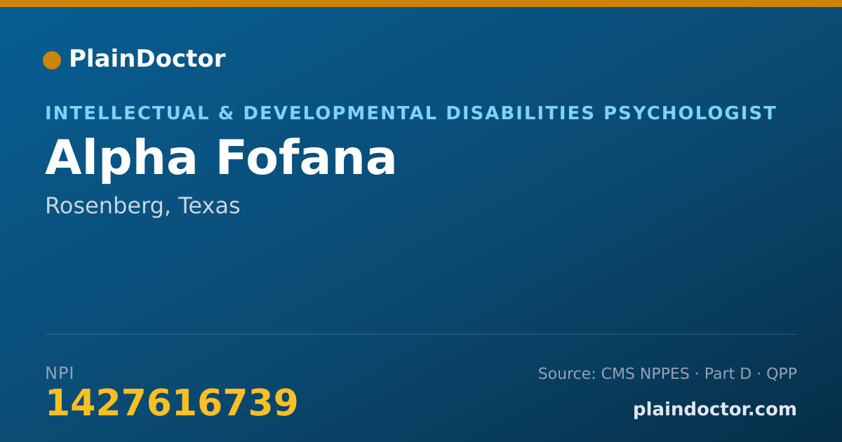 Shareable card for Alpha Fofana - Intellectual & Developmental Disabilities Psychologist, Rosenberg, TX