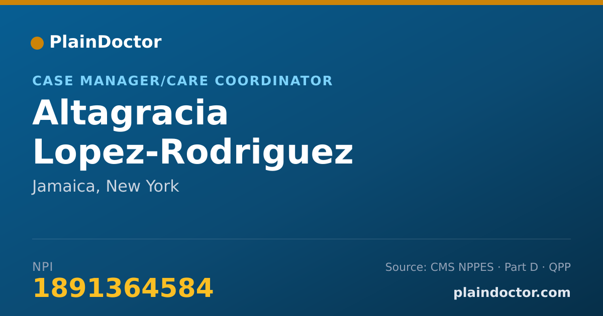 Shareable card for Altagracia Lopez-Rodriguez - Case Manager/Care Coordinator, Jamaica, NY