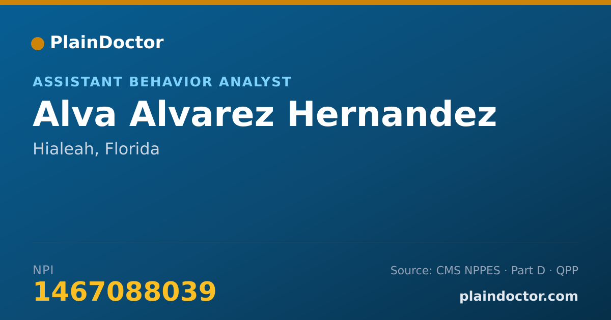 Shareable card for Alva Alvarez Hernandez - Assistant Behavior Analyst, Hialeah, FL