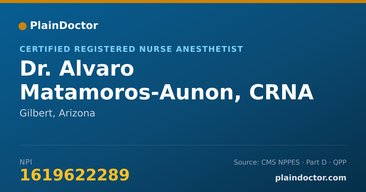 Shareable card for Alvaro Matamoros-Aunon, CRNA - Certified Registered Nurse Anesthetist, Gilbert, AZ