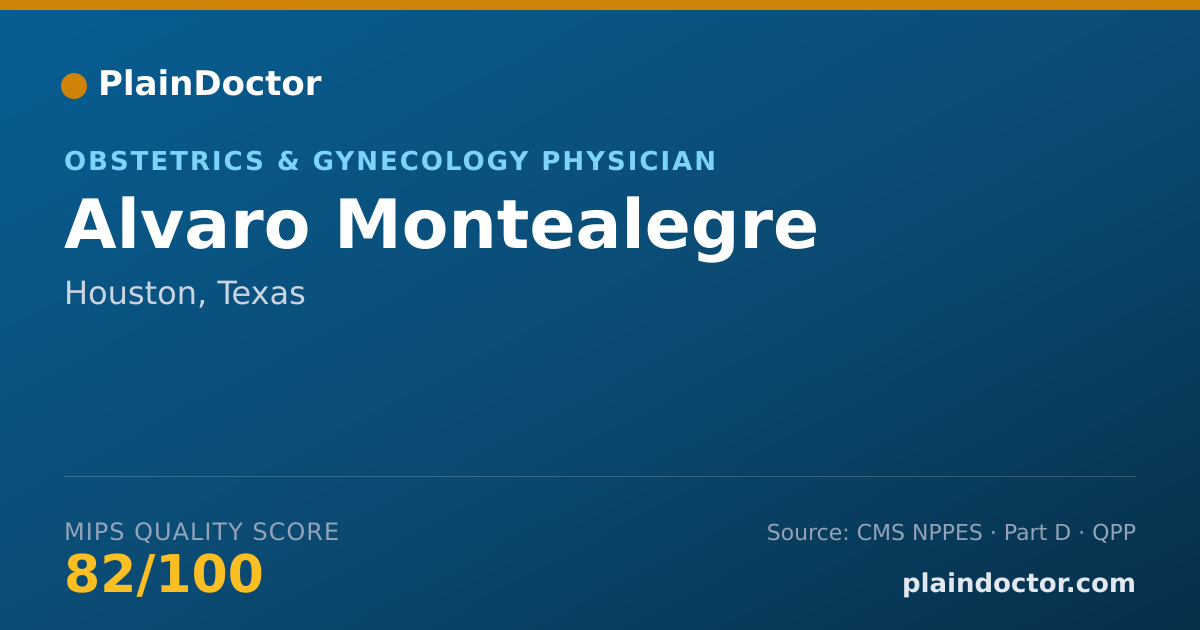 Shareable card for Alvaro Montealegre - Obstetrics & Gynecology Physician, Houston, TX