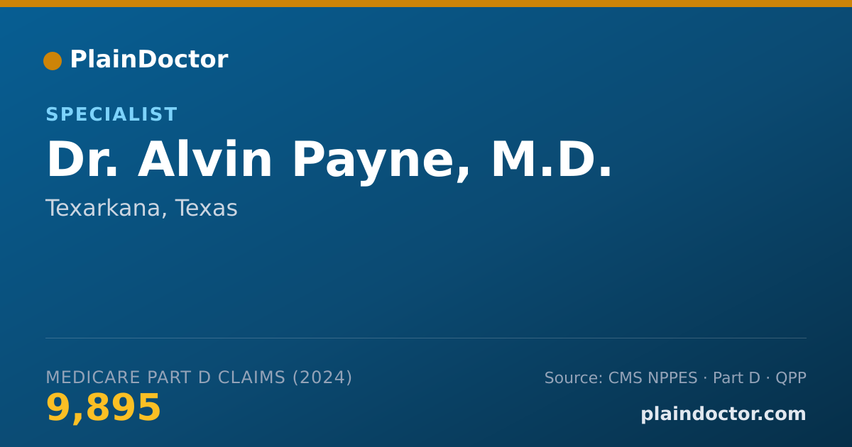 Shareable card for Alvin Payne, M.D. - Specialist, Texarkana, TX