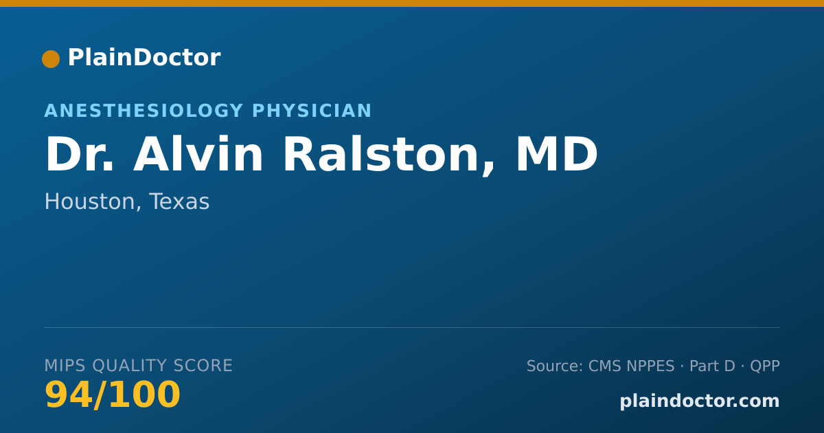 Shareable card for Alvin Ralston, MD - Anesthesiology Physician, Houston, TX