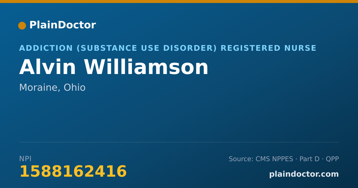 Shareable card for Alvin Williamson - Addiction (Substance Use Disorder) Registered Nurse, Moraine, OH