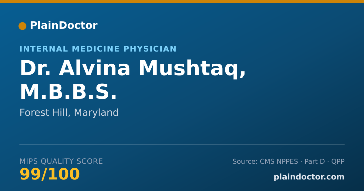 Shareable card for Alvina Mushtaq, M.B.B.S. - Internal Medicine Physician, Forest Hill, MD