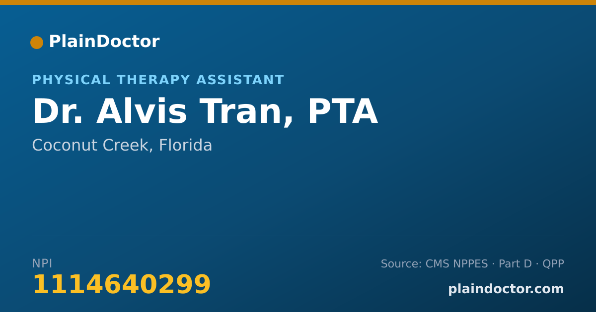 Shareable card for Alvis Tran, PTA - Physical Therapy Assistant, Coconut Creek, FL