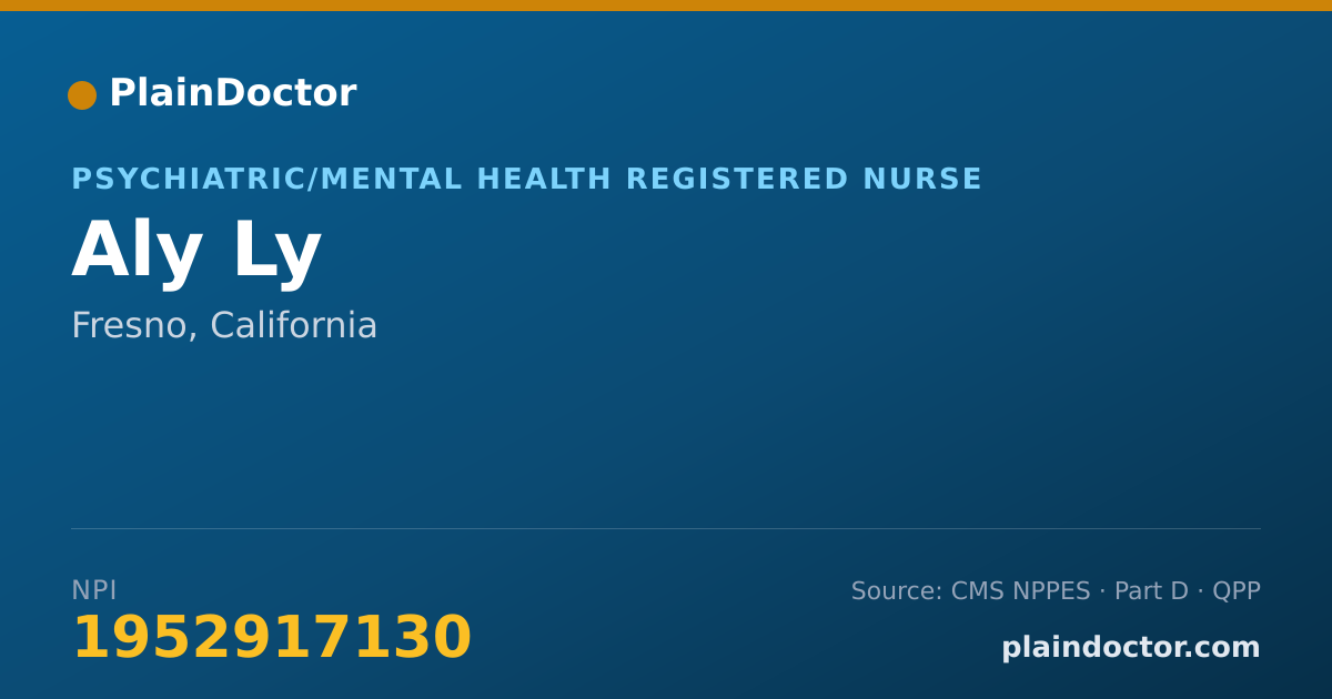 Shareable card for Aly Ly - Psychiatric/Mental Health Registered Nurse, Fresno, CA