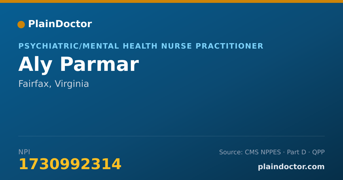 Shareable card for Aly Parmar - Psychiatric/Mental Health Nurse Practitioner, Fairfax, VA