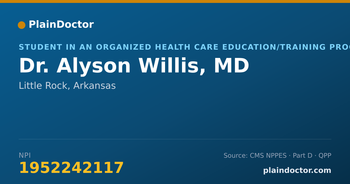 Shareable card for Alyson Willis, MD - Student in an Organized Health Care Education/Training Program, Little Rock, AR
