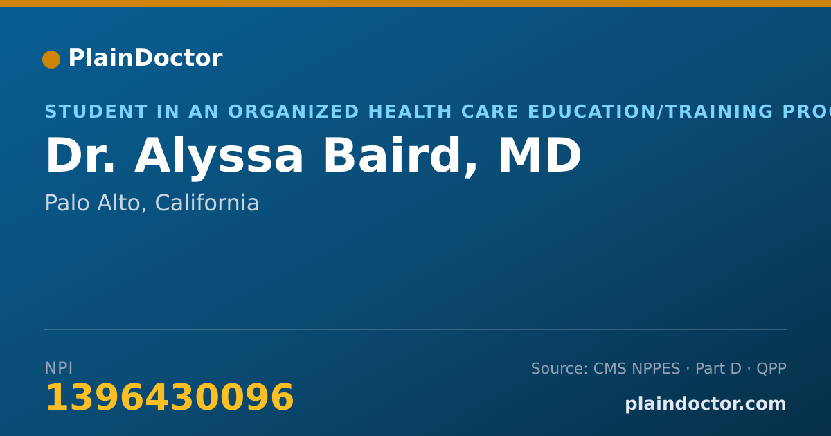 Shareable card for Alyssa Baird, MD - Student in an Organized Health Care Education/Training Program, Palo Alto, CA