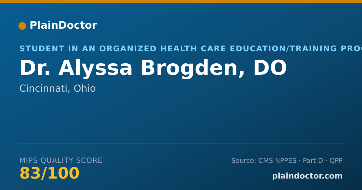 Shareable card for Alyssa Brogden, DO - Student in an Organized Health Care Education/Training Program, Cincinnati, OH