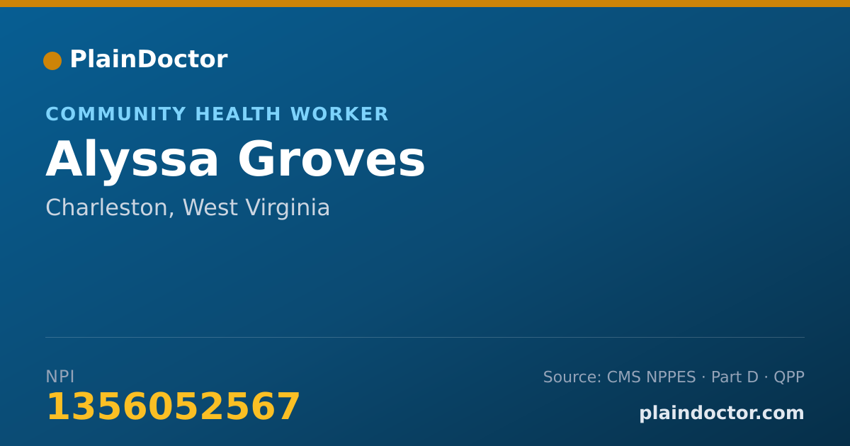 Shareable card for Alyssa Groves - Community Health Worker, Charleston, WV